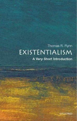 [Very Short Introductions 153] • Existentialism